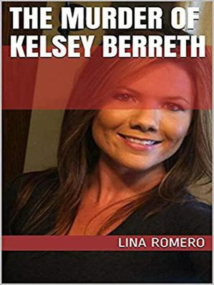 cover image of The Murder of Kelsey Berreth